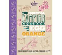 By Nick Allen - The Essential Camping Cookbook or How to Cook an Egg in an Orange and Other Scout Recipes by Allen, Nick ( AUTHOR ) Jun-07-2012 Hardback