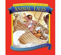 By Nick Butterworth Animal Tales