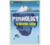 By Nigel Benson Introducing Psychology: A Graphic Guide to Your Mind and Behaviour (Introducing...)