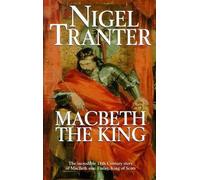 By Nigel Tranter Macbeth the King (Coronet Books) (New Ed) [Paperback]