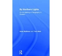 By Northern Lights: On the Making of Geography in Sweden
