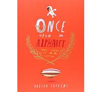By Oliver Jeffers Once Upon an Alphabet [Hardcover]