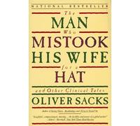 By Oliver Sacks The Man Who Mistook His Wife for a Hat: And Other Tales (1st Perennial Library Ed) [Paperback]