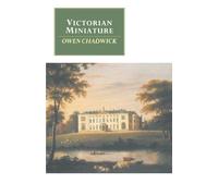 By Owen Chadwick Victorian Miniature (Canto original series) (Reprint)