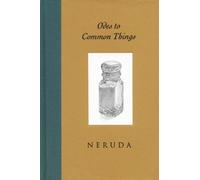 By Pablo Neruda Odes to Common Things (Bilingual) [Hardcover]