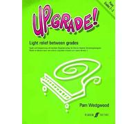 By Pam Wedgwood Up-Grade! - Light relief between grades (Piano: Grades 2-3)