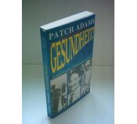 By Patch Adams - House Calls: How We Can All Heal the World One Visit at a Time