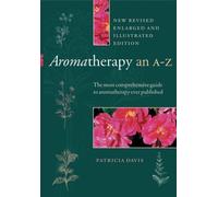 By Patricia Davis Aromatherapy- An A-Z (2nd Revised edition) [Paperback]