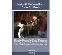 By Patricia Mcconnell - I'll Be Home Soon: How to Prevent and Treat Separation Anxiety