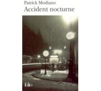 Patrick Modiano – Accident Nocturne – Paperback (Folio, Gallimard)