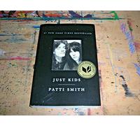 By Patti Smith: Just Kids