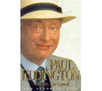 By Paul Eddington So Far, So Good (First 1st Edition) [Hardcover]