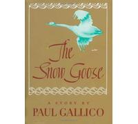By Paul Gallico - Snow Goose (Later Printing)
