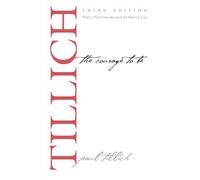 By Paul Tillich The Courage to Be: Third Edition (Terry Lectures) (The Terry Lectures) (3rd Revised edition) [Paperback]