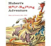 [( By Peet, Bill ( Author )Hubert's Hair Raising Adventure Paperback Sep- 19-1979 )]