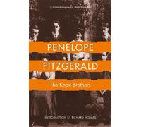 By Penelope Fitzgerald - The Knox Brothers (New Ed)