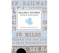 By Peter Ashley Railway Rhymes