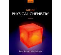 By Peter Atkins Atkins' Physical Chemistry (10th Edition)