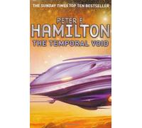 By Peter F. Hamilton - The Temporal Void: The Void trilogy: Book Two (Void Trilogy 2) (2)