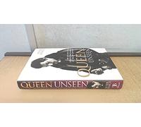 By Peter Hince - Queen unseen : my life with the greatest rock band of the 20th century