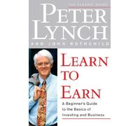 By Peter / Rothchild, John Lynch Learn to Earn [Paperback]