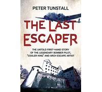 By Peter Tunstall The Last Escaper [Hardcover]