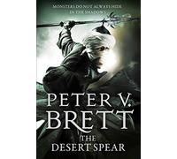 By Peter V. Brett The Desert Spear (The Demon Cycle, Book 2) (Demon Cycle 2) [Paperback]