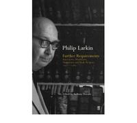 By Philip Larkin - Required Writing: Miscellaneous Pieces 1955-1982: Miscellaneous Pieces, 1955-82
