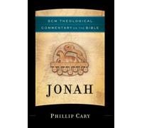 By Phillip Cary Jonah (SCM Theological Commentary on the Bible) [Hardcover]