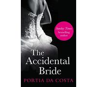 By Portia Da Costa - The Accidental Bride (Black Lace)
