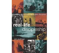 By PUTMAN JIM REAL LIFE DISCIPLESHIP