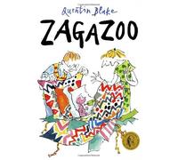By Quentin Blake - Zagazoo (New Ed)