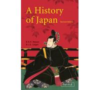 By R.H.P. Mason A History of Japan (2nd Revised edition)