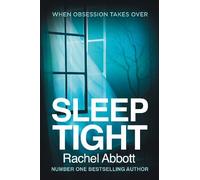 By Rachel Abbott Sleep Tight