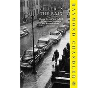 By Raymond Chandler Killer in the Rain by Chandler, Raymond ( Author ) ON Oct-27-2011, Paperback