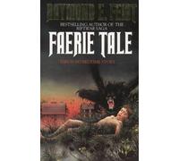 By Raymond E Feist - Faerie Tale (paperback / softback)