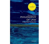By Raymond Wacks Philosophy of Law: A Very Short Introduction (Very Short Introductions) (2nd Edition)