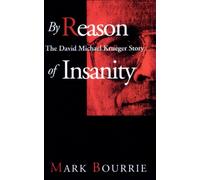 By Reason of Insanity: The David Michael Krueger Story