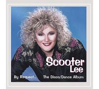 By Request... the Disco/Dance Album by Scooter Lee (2005-11-02)