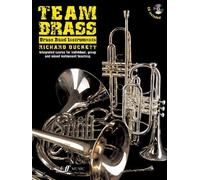 By Richard Duckett - Team Brass : Brass Band Instruments (with CD)