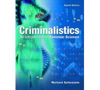By Richard Saferstein - Criminalistics: An Introduction to Forensic Science (8)