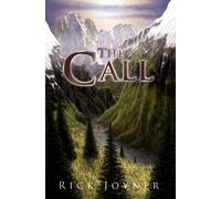 By Rick Joyner The Call [Paperback]