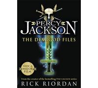 By Rick Riordan - Percy Jackson: The Demigod Files