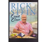 By Rick Stein Coast to Coast: Food from the Lands & Sea Inspired by Travels Across the World (1st Edition)