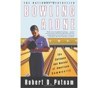 by Robert D. Putnam Bowling Alone 1 edition