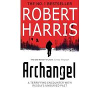 By Robert Harris Archangel by Harris, Robert ( Author ) ON Oct-01-2009, Paperback