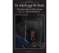 By Robert Louis Stevenson - Doctor Jekyll and Mr Hyde (Wordsworth Classics) (New edition)
