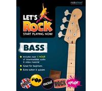 By Rockschool Rockschool: Let's Rock Start Playing Now (Bass) [Paperback]