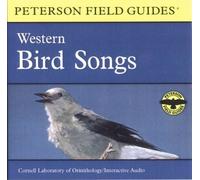 By Roger Tory Peterson A Field Guide to Western Bird Songs: Western North America [Audio CD]
