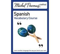 By Rose Lee Hayden - Michel Thomas Method: Spanish Vocabulary Course (Michel Thomas Series)